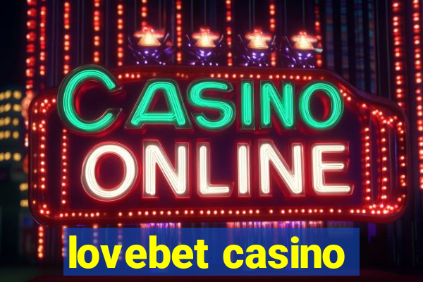 lovebet casino
